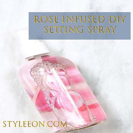 Rose Infused Diy Setting Spray