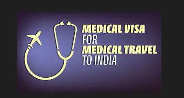 Medical Visa for India and Online Application Process